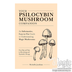Your Psilocybin Mushroom Companion