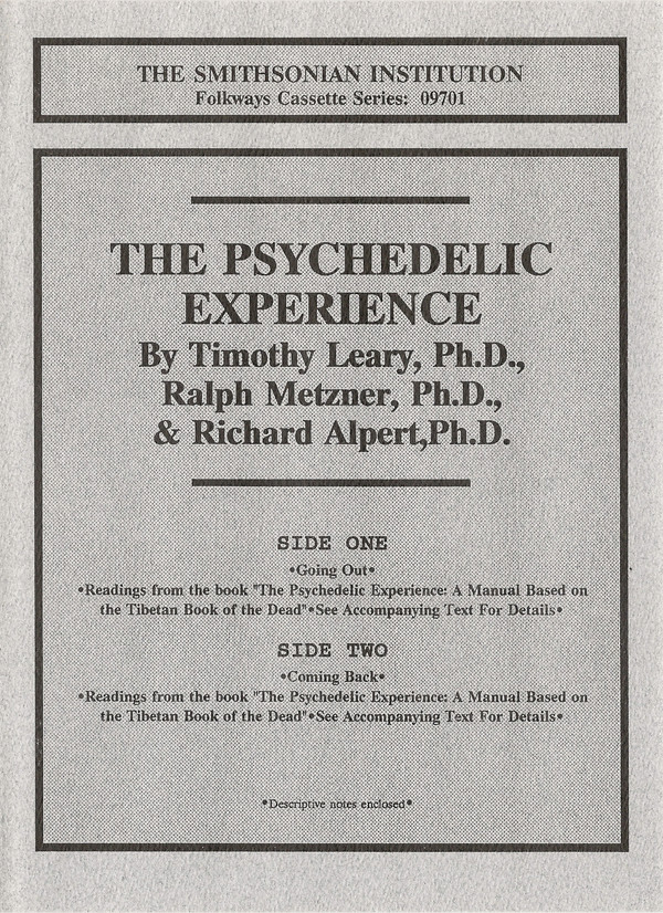 Das Buch The Psychedelic Experience von Timothy Leary und Ram Dass, basierend auf dem Tibetischen Totenbuch